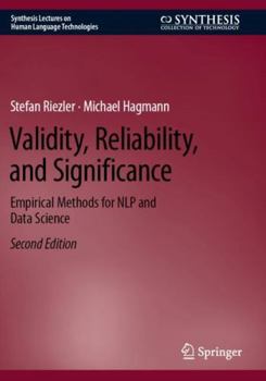 Paperback Validity, Reliability, and Significance: Empirical Methods for NLP and Data Science (Synthesis Lectures on Human Language Technologies) Book