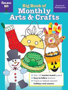 Paperback Big Book of Monthly Arts & Crafts PreS-K Book