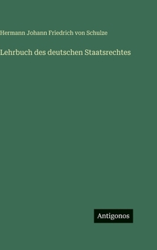Hardcover Lehrbuch des deutschen Staatsrechtes [German] Book