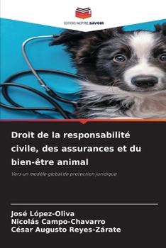 Droit de la responsabilité civile, des assurances et du bien-être animal (French Edition)