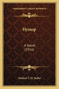 Paperback Hyssop: A Novel (1916) Book