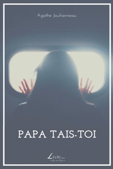 Paperback Papa tais-toi [French] Book