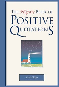 Hardcover The Nightly Book of Positive Quotations Book