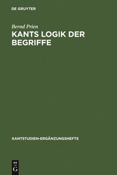 Hardcover Kants Logik der Begriffe [German] Book