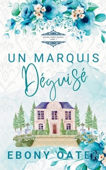 Paperback Un Marquis Déguisé [French] Book