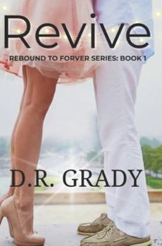 Paperback Revive: Rebound to Forever Series: Book 1 Book
