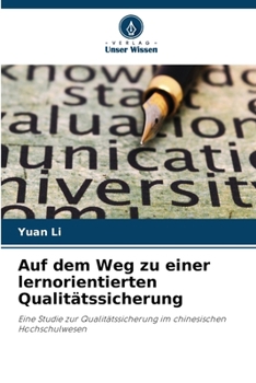 Paperback Auf dem Weg zu einer lernorientierten Qualitätssicherung (German Edition) [German] Book