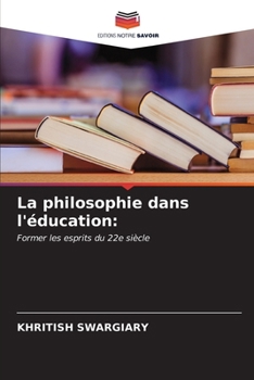 Paperback La philosophie dans l'éducation [French] Book