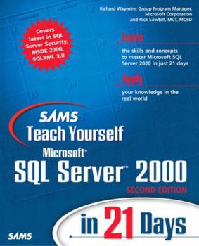 Paperback Sams Teach Yourself Microsoft SQL Server 2000 in 21 Days Book
