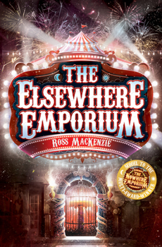 The Elsewhere Emporium - Book #2 of the Nowhere Emporium