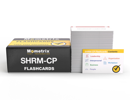 Misc. Shrm Cp Exam Prep Study Cards: Shrm Cp 2024-2025 Test Prep for the Society for Human Resource Management Certification with Practice Test Questions [F Book