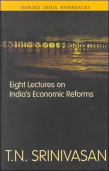 Paperback Eight Lectures on India's Economic Reforms Book