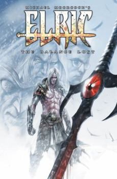 Paperback Elric: The Balance Lost Vol. 2 Book