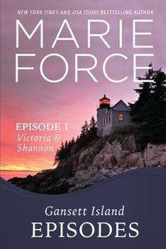 Victoria & Shannon - Book #17 of the Gansett Island