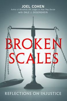 Hardcover Broken Scales: Reflections on Injustice Book
