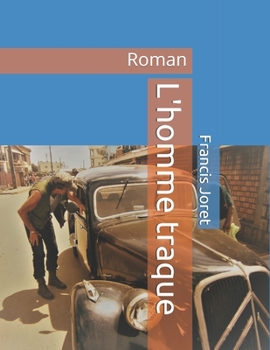 Paperback L'homme traque: Roman [French] Book
