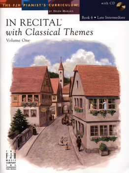 In Recital with Classical Themes, Volume One, Book 6