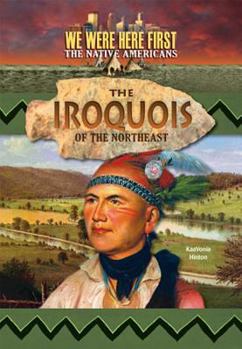 Hardcover The Iroquois of the Northeast Book