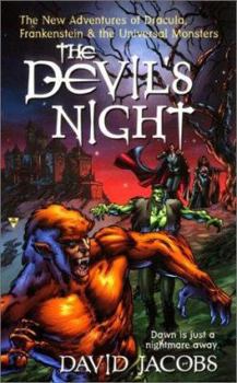 The Devil's Night - Book #2 of the New Adventures of Dracula, Frankenstein and the Universal Monsters
