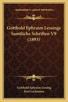 Paperback Gotthold Ephraim Lessings Samtliche Schriften V9 (1893) [German] Book