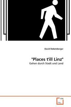Paperback "Places t'ill Linz" [German] Book