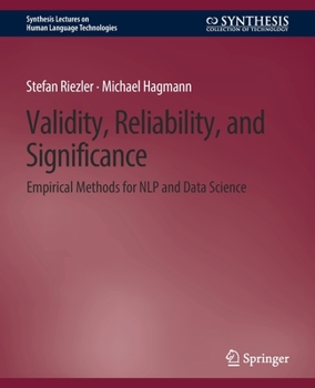 Paperback Validity, Reliability, and Significance: Empirical Methods for Nlp and Data Science Book