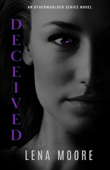 Deceived - Book #2 of the Otherworlders