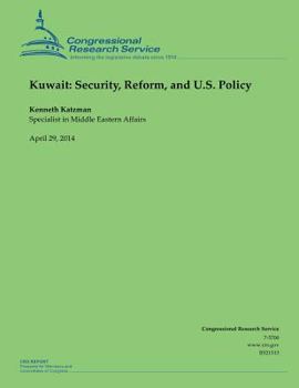 Paperback Kuwait: Security, Reform, and U.S. Policy Book