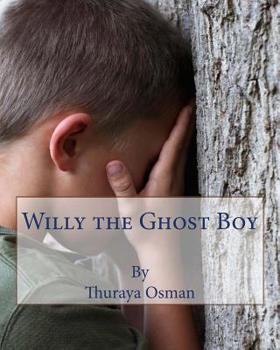 Paperback Willy the Ghost Boy Book