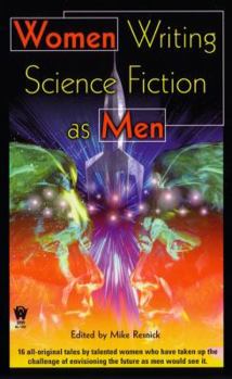 Mass Market Paperback Women Writing Science Fiction as Men Book