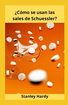 Paperback ?C?mo se usan las sales de Schuessler? [Spanish] Book