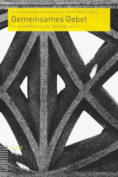 Paperback Gemeinsames Gebet: Form Und Wirkung Des Gottesdienstes [German] Book