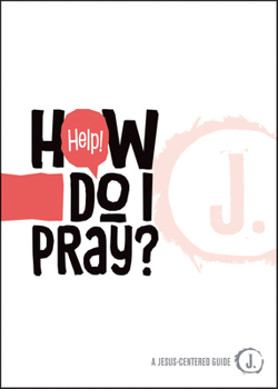 Paperback Help! How Do I Pray? Book