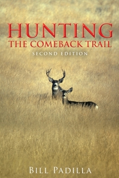 Paperback Hunting the Comeback Trail Book