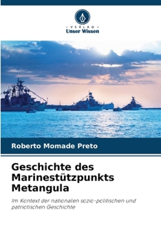 Paperback Geschichte des Marinestützpunkts Metangula [German] Book