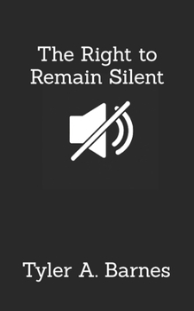 Paperback The Right to Remain Silent Book