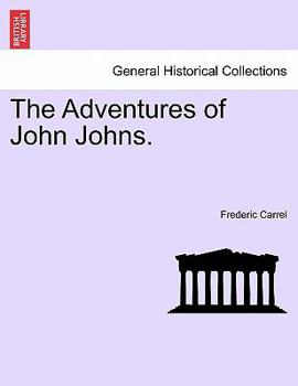 Paperback The Adventures of John Johns. Book