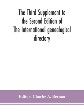 Paperback The Third Supplement To The Second Edition Of The International Genealogical Directory Book