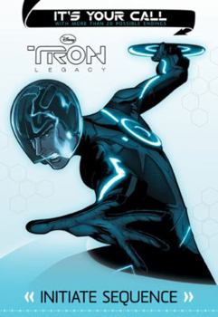 Paperback Tron: Legacy It's Your Call: Initiate Sequence Book