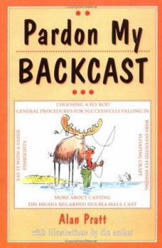 Paperback Pardon My Backcast Book