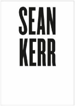 Hardcover Sean Kerr - Bruce is in the Garden; So Someone is in the Garden Book