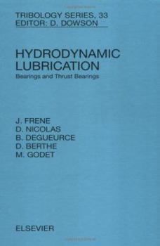 Hardcover Hydrodynamic Lubrication: Bearings and Thrust Bearings Volume 33 Book