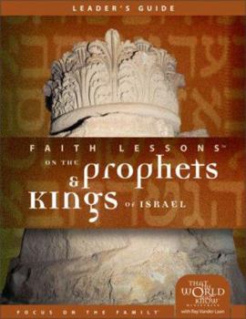 Paperback Faith Lessons on the Prophets and Kings of Israel (Church Vol. 2) Leader's Guide Book