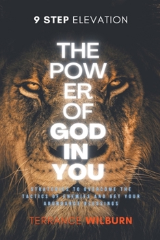 Paperback The 9 Step Elevation: Power of God In You Book