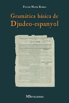 Paperback Gramática Básica de Djudeo-Espanyol [Spanish] Book