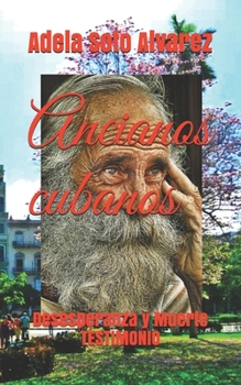 Paperback Acianos cubanos: Desesperanza y Muerte [Spanish] Book