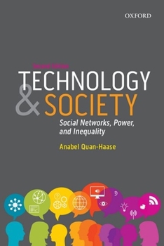 Paperback Technology & Society: Social Networks, Power, and Inequality Book