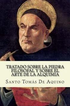 Tratado sobre la piedra filosofal y sobre el arte de la Alquimia