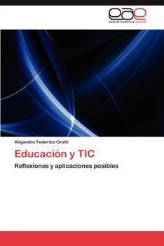 Paperback Educación y TIC [Spanish] Book