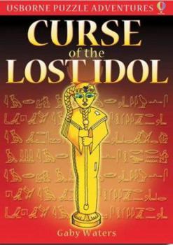 Paperback Curse of the Lost Idol (Puzzle Adventure) Book